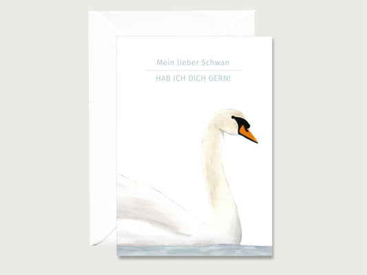 Neutrale Karte "Mein lieber Schwan hab ich dich gern"